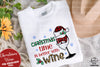 Christmas Time Is Better With Wine PNG, Christmas Wine PNG, Christmas Drinking PNG