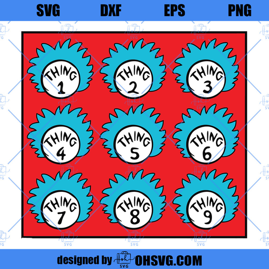 Thing 1, Thing 2, Thing 3, Thing SVG, Thing SVG, Dr Seuss SVG