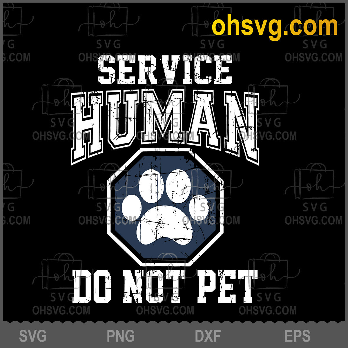 Service Human Do Not Pet SVG, Funny Svg, Dog Lover Svg, Shirts SVG, SVG Cricut Silhouette