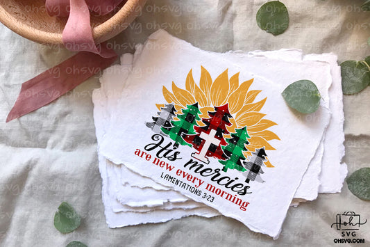 His Mercies Are New Every Morning PNG, Christian Christmas PNG, Religious Faith Christmas PNG