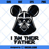 I Am Their Father SVG, Darth Vader Mickey SVG, Dad SVG, Father SVG, Happy Fathers Day SVG