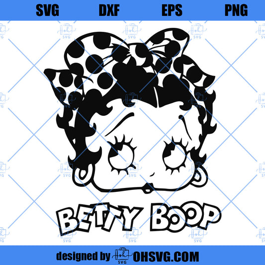 Betty Boop SVG, SVG Cricut Silhouette PNG DXF Cut Files For Cricut
