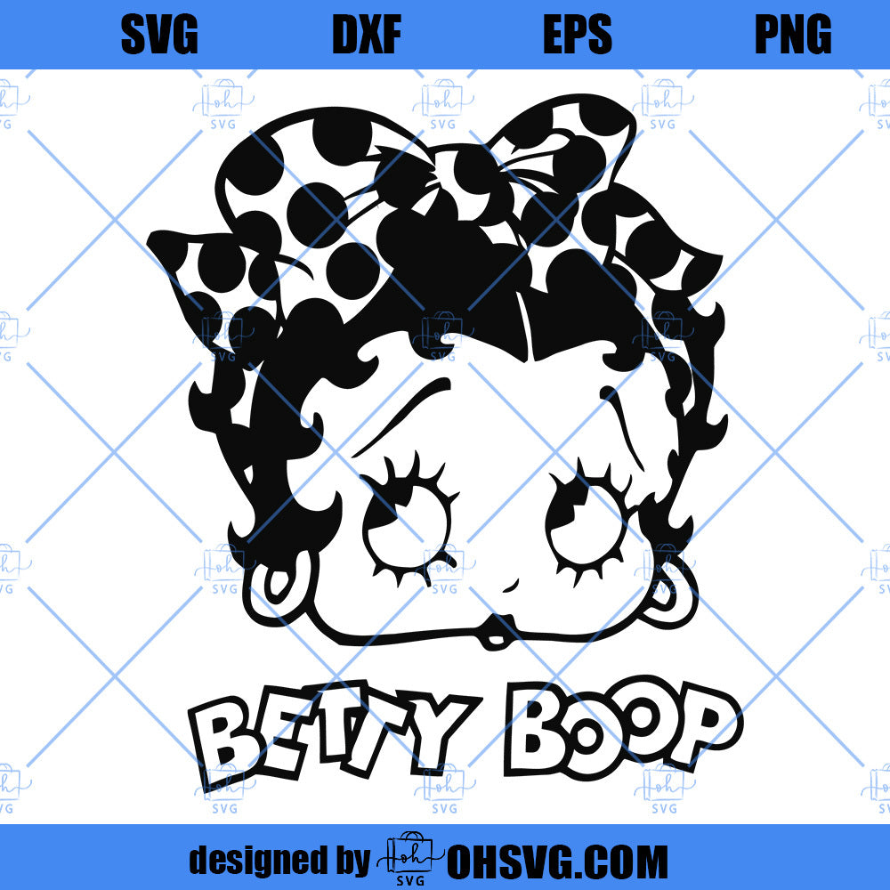 Betty Boop SVG, SVG Cricut Silhouette PNG DXF Cut Files For Cricut