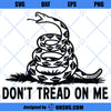 Don&#39;t Tread On Me SVG, Cut Files For Cricut Silhouette Studio Handmade Products Craft