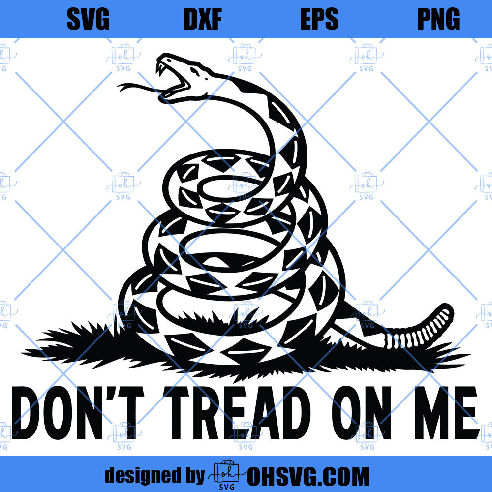 Don't Tread On Me SVG, Cut Files For Cricut Silhouette Studio Handmade Products Craft