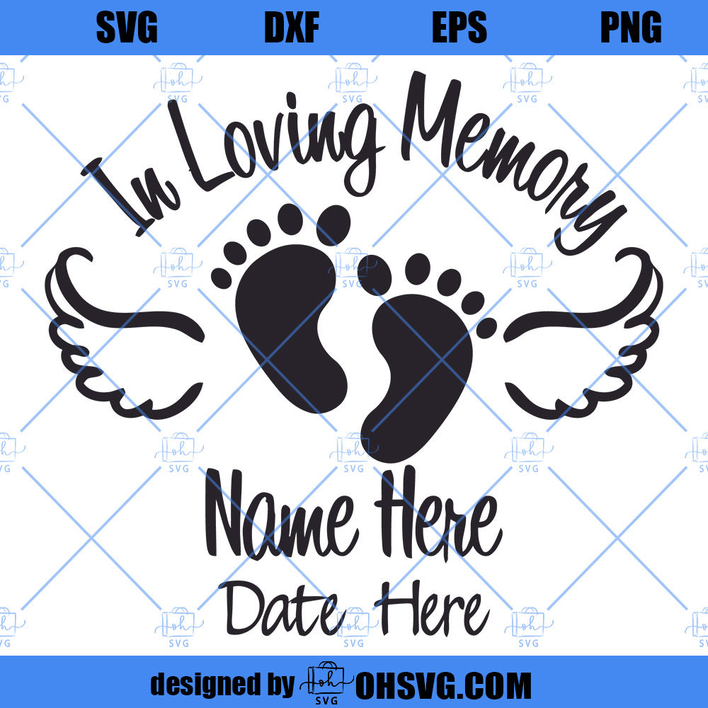In Loving Memory SVG, Memorial SVG, My Love In Heaven SVG