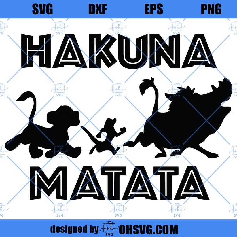Simba SVG, Timon SVG, Pumbaa SVG, Lion King SVG, Hakuna Matata SVG – ohsvg