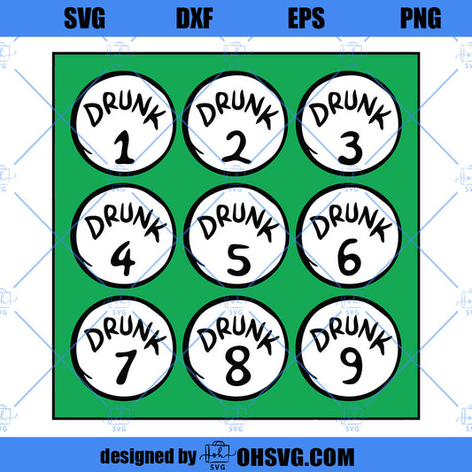 Drunk 1, Drunk 2, St Patricks Day SVG, Drunk SVG. Dr Seuss SVG