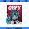 Zombie Fauci Science Anti Mask Arrest Fauci Dr Fauci Lied PNG, Obey PNG, Download Digital Sublimation