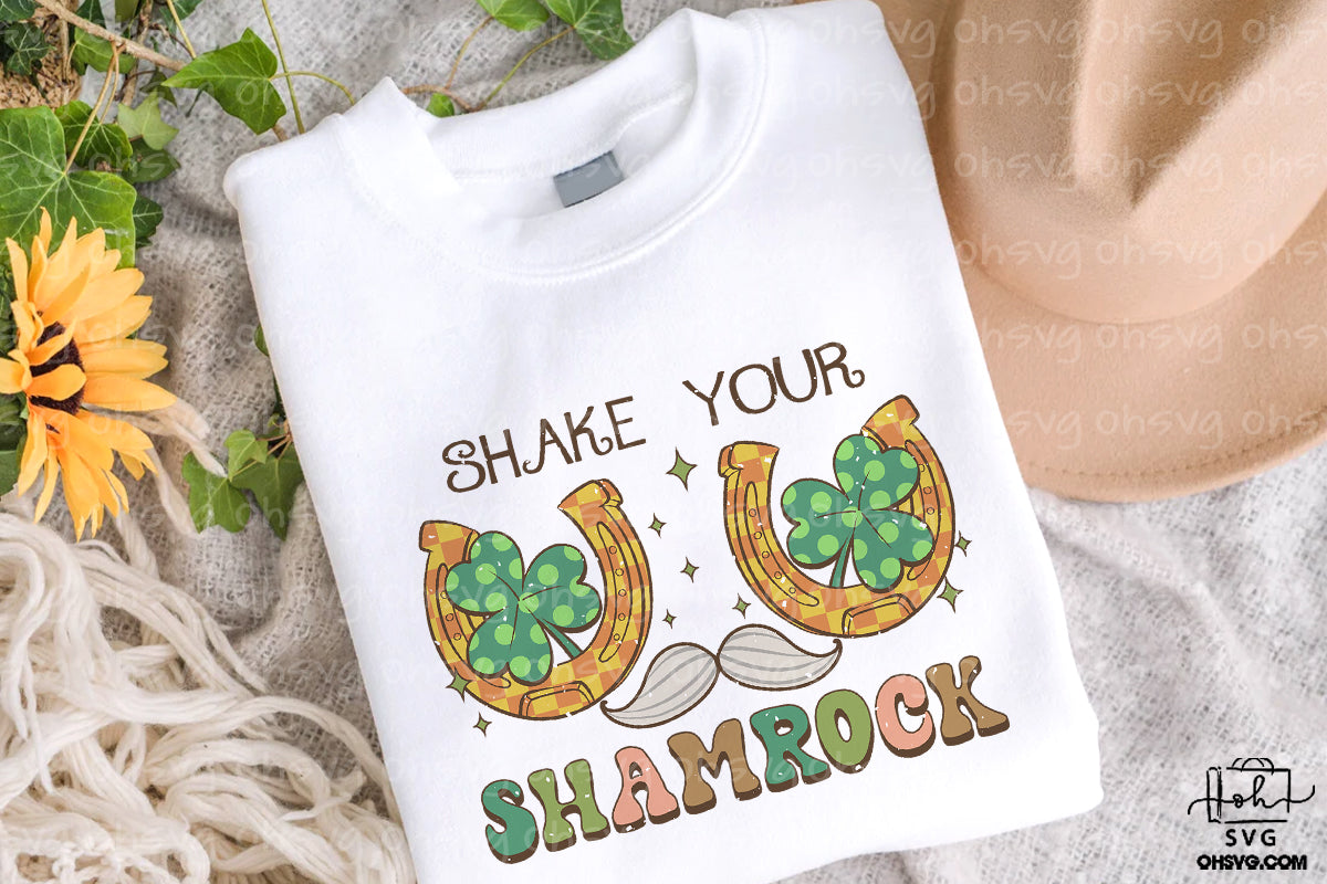 Shake Your Shamrocks PNG, St Patrick's Day PNG, Funny Patricks Day PNG